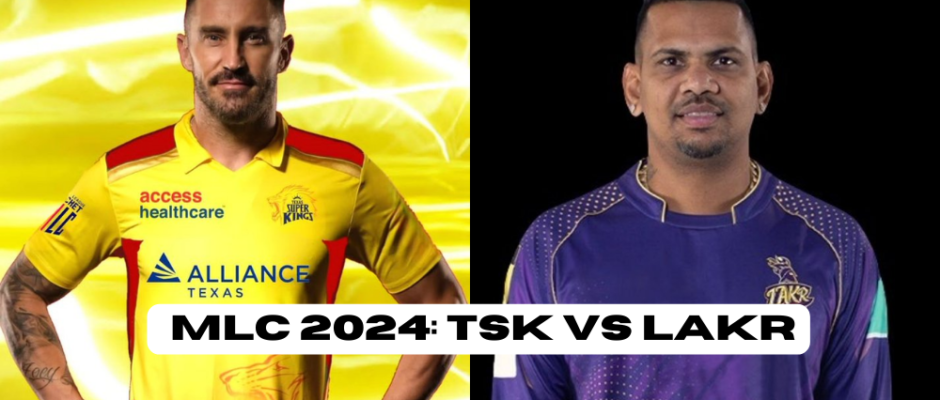 TSK vs LAKR MLC 2024: Preview, Playing 11, Prediction, Venue, FAQs