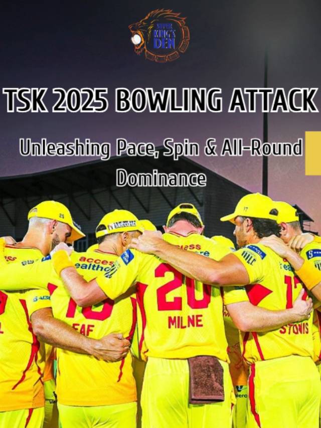TSK Bowling Attack: Pace, Spin  All-Round Firepower