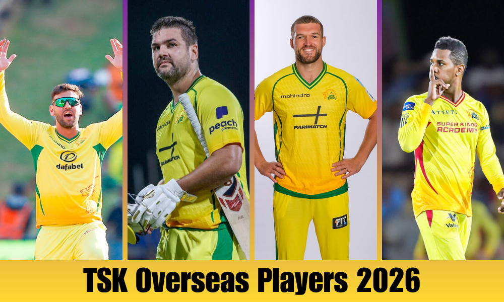 Texas Super Kings Overseas Players 2026: Full Squad Analysis & Best XI
